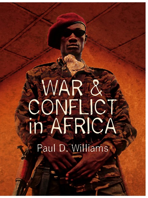 Title details for War and Conflict in Africa by Paul D. Williams - Wait list